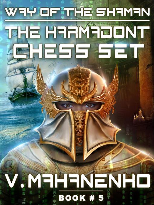 Title details for The Karmadont Chess Set (The Way of the Shaman by V. Mahanenko - Available